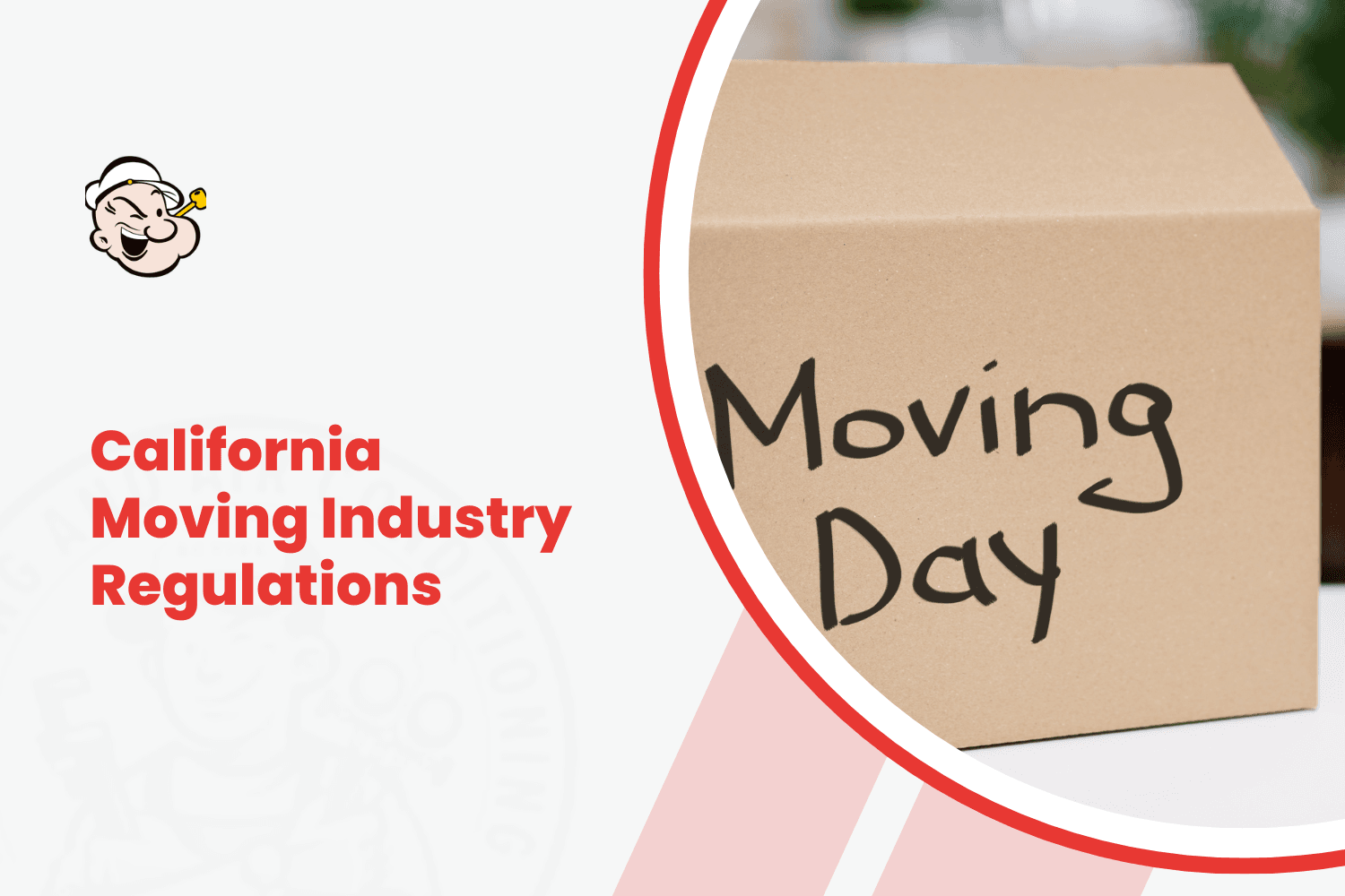 Cardboard moving box labeled Moving Day beside California moving industry regulations text