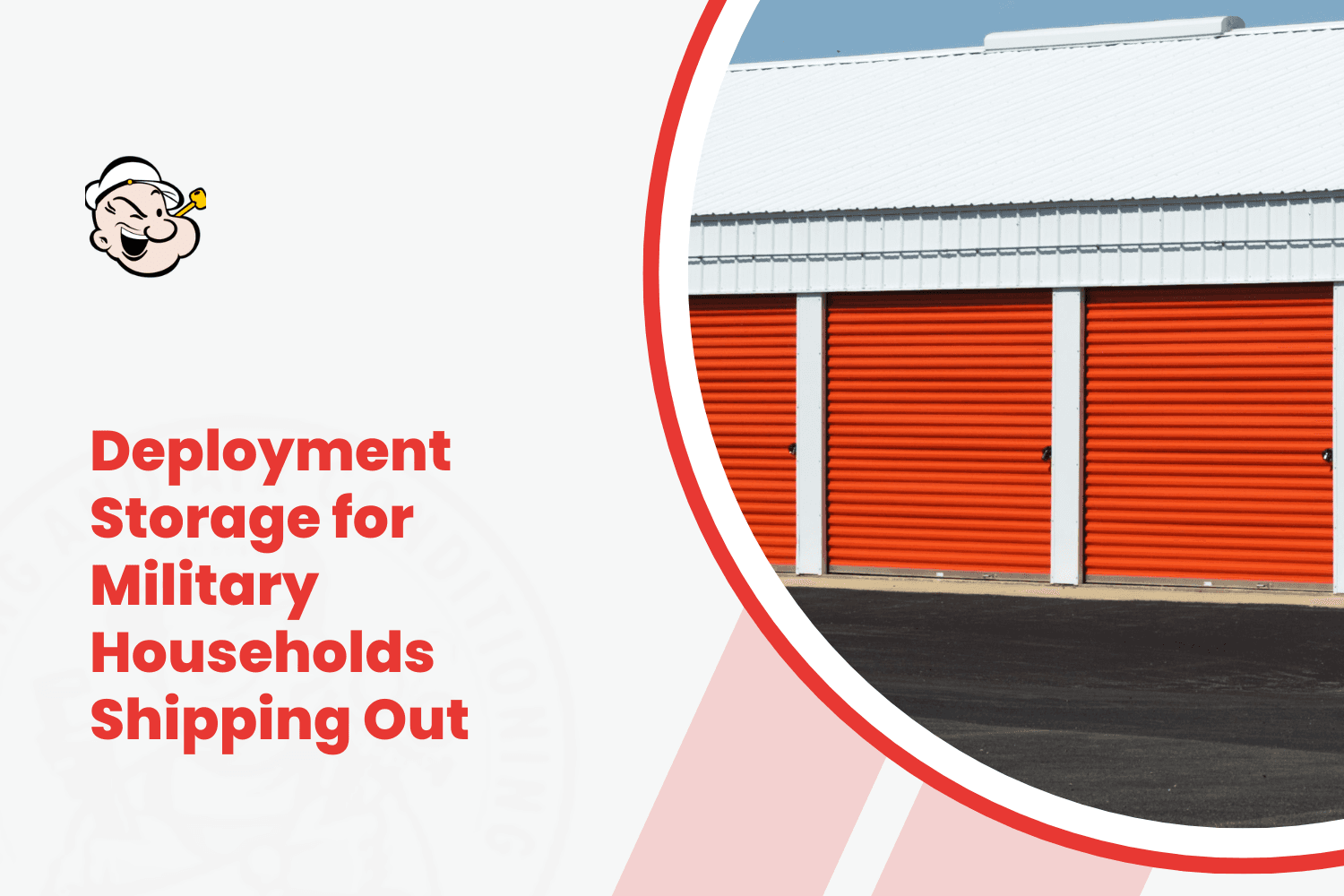 Orange self-storage unit doors for military deployment household goods storage solutions