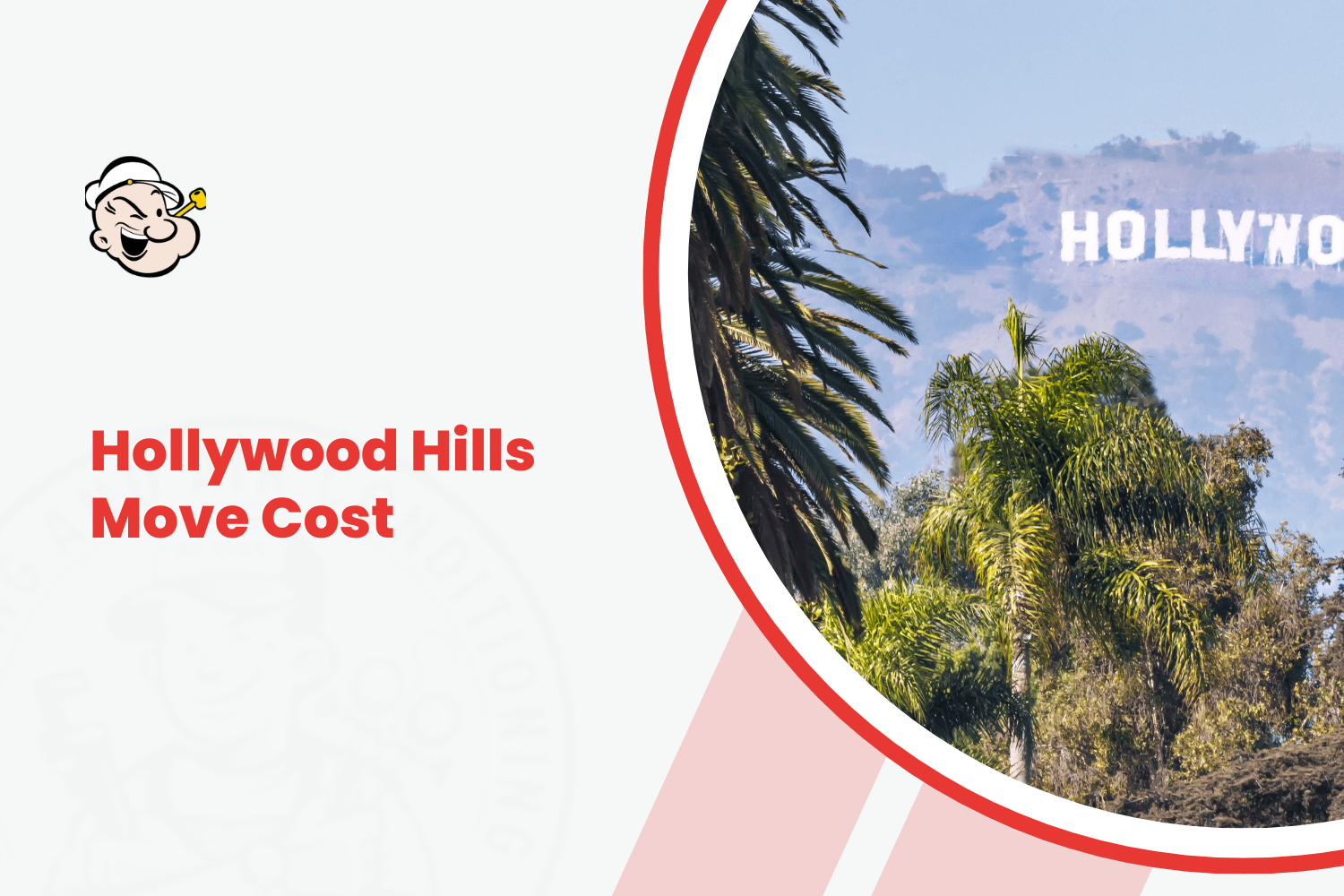 Hollywood Hills sign with palm trees and moving company mascot graphic overlay