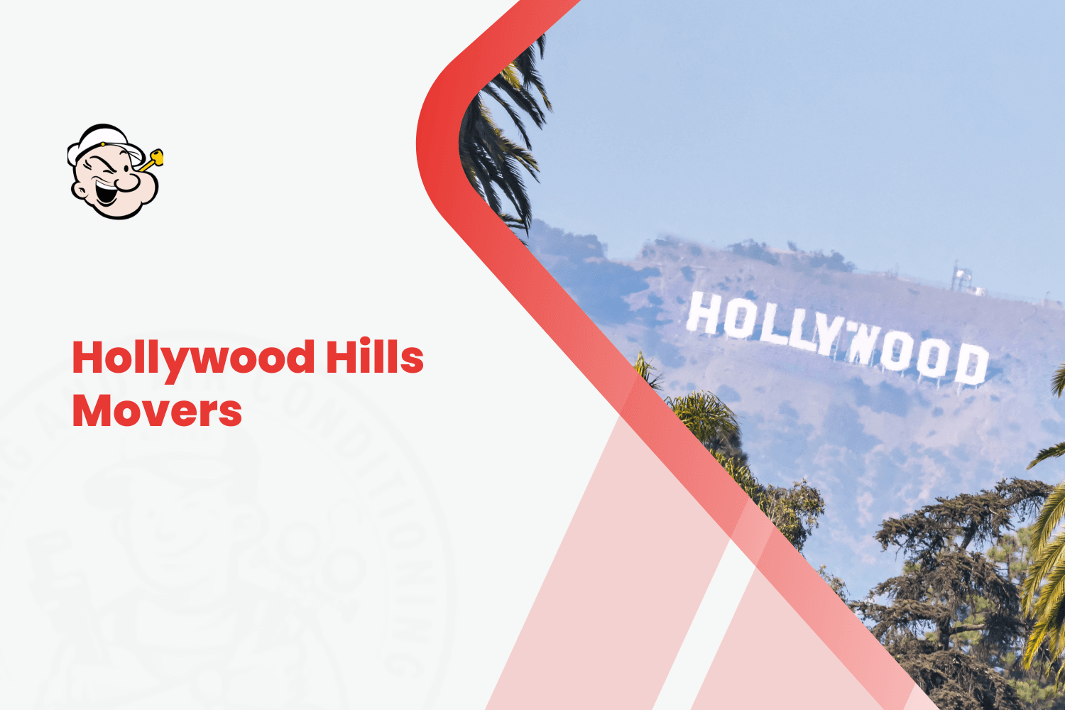 Hollywood Hills Movers logo and Hollywood Sign on hillside with palm trees