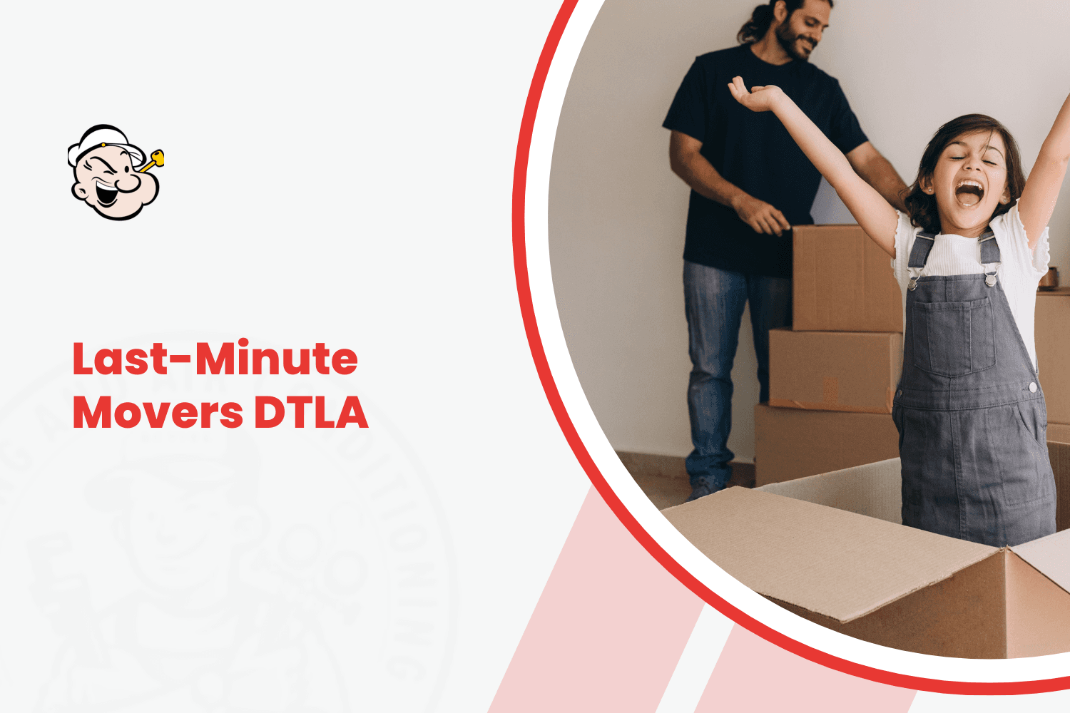 Excited girl jumping in cardboard box with father during last-minute DTLA move