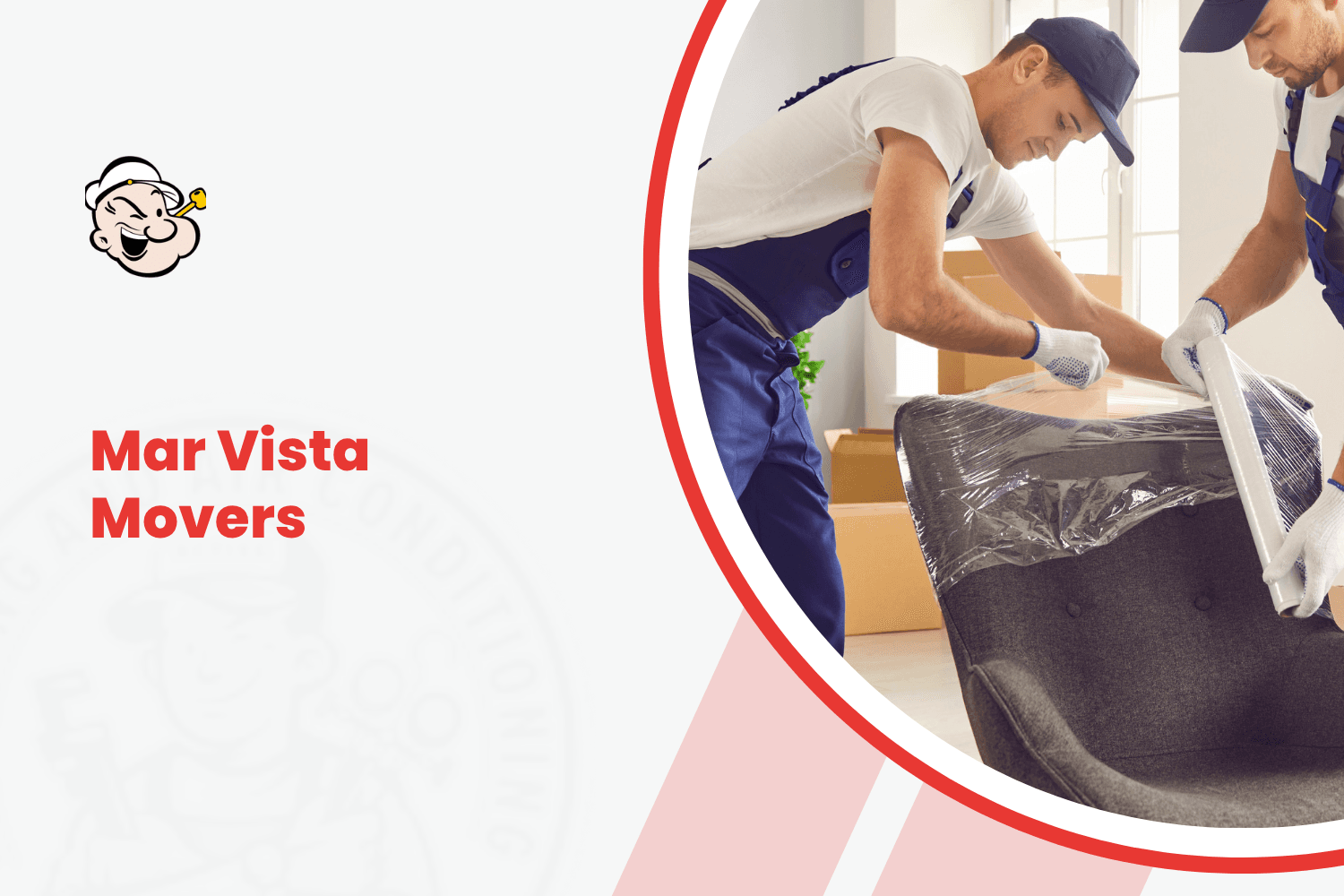 Two professional Mar Vista movers carefully wrapping and lifting furniture with protective plastic