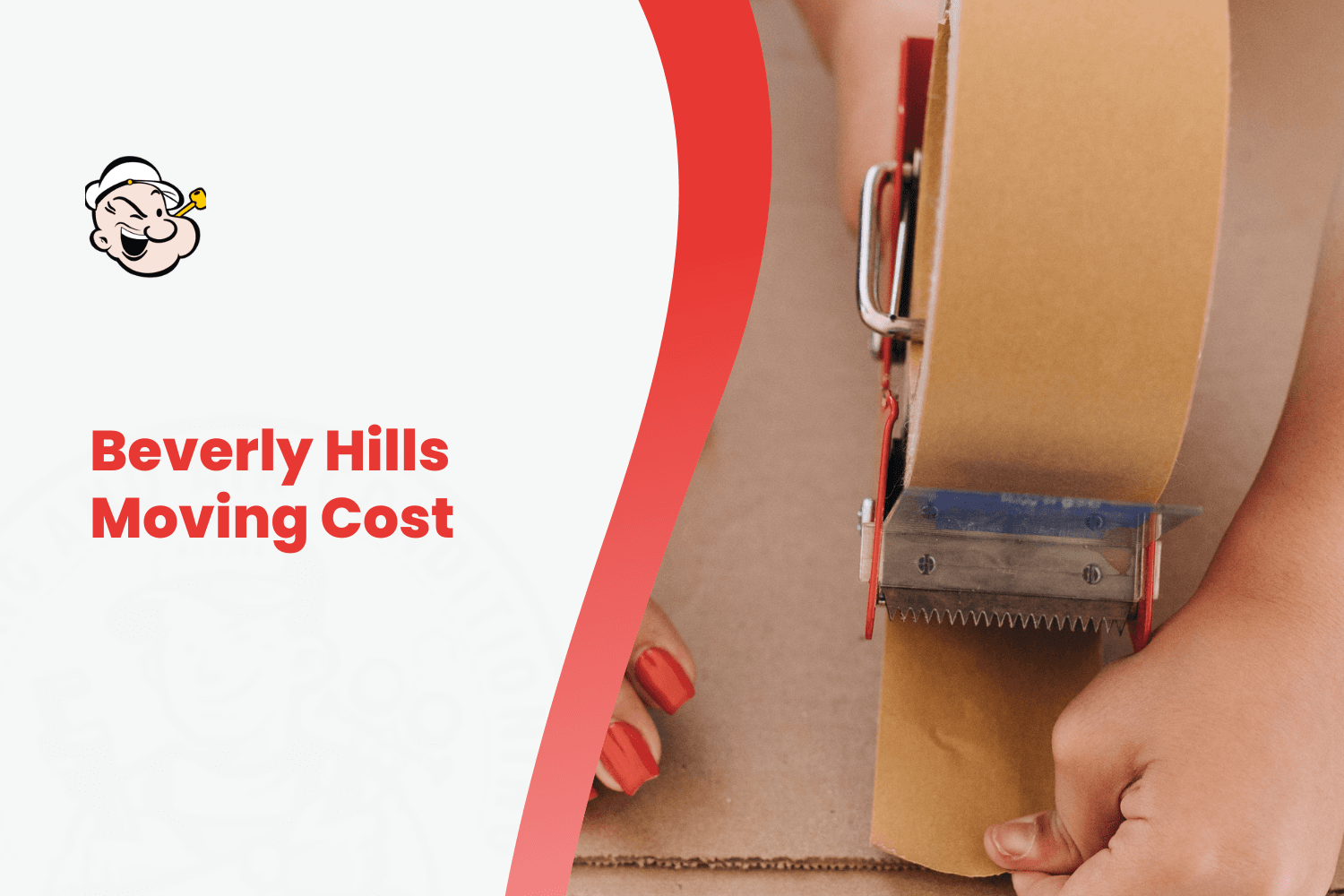 Person sealing cardboard moving box with tape dispenser for Beverly Hills relocation